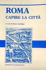 Roma capire la città