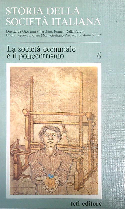 La società comunale e il policentrismo