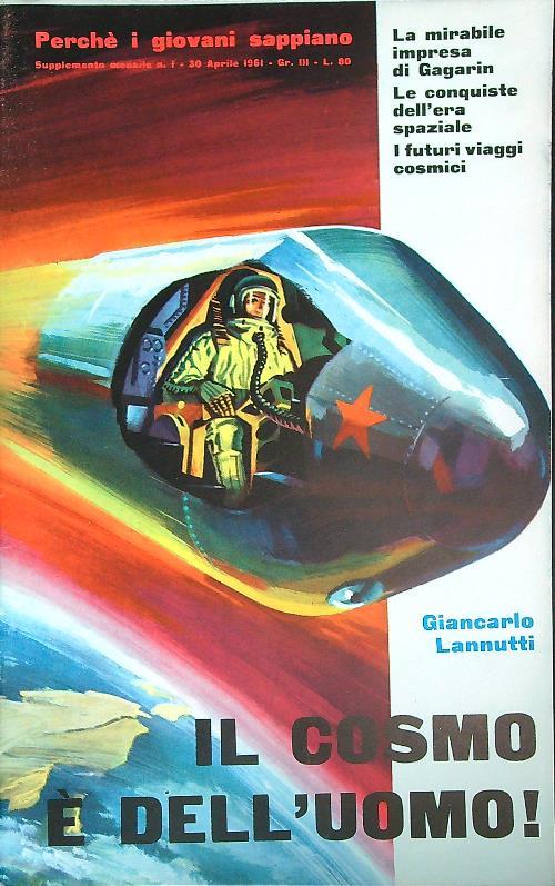 Il cosmo è dell'uomo! - Giancarlo Lannutti - copertina