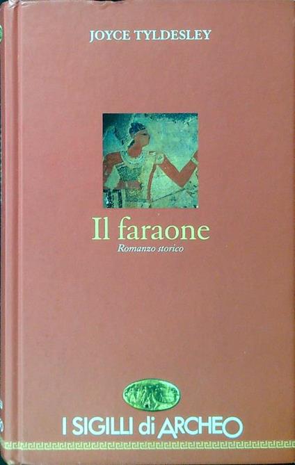 Il faraone - Joyce Tydesley - copertina