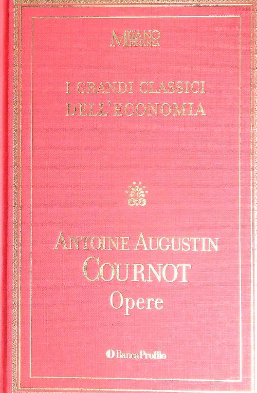 Opere  - Antoine Augustin Cournot - copertina