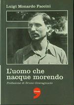 L' uomo che nacque morendo