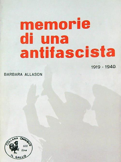 Memorie di una antifascista 1919-1940 - Barbara Allason - copertina