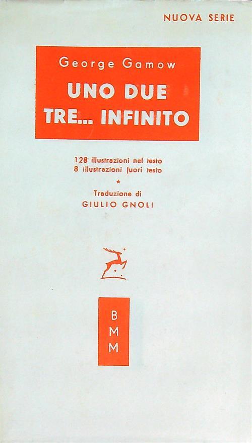 Uno, due, tre.... infinito - George Gamow - copertina