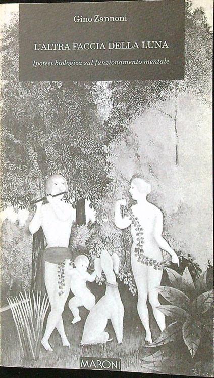 L' altra faccia della luna - Gino Zannoni - copertina
