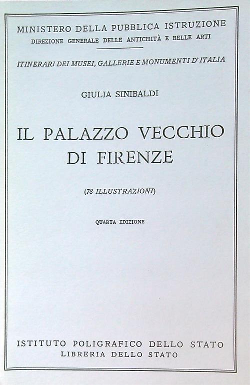 Il Palazzo Vecchio di Firenze