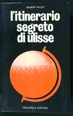 L' itinerario segreto di Ulisse