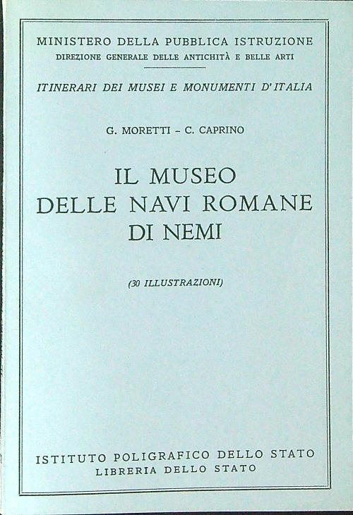 Il  museo delle navi Romane di Nemi - G. Moretti - copertina
