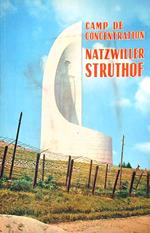 Camp de Concentration Natzweiler  Struthof 