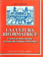 La cultura riformatrice
