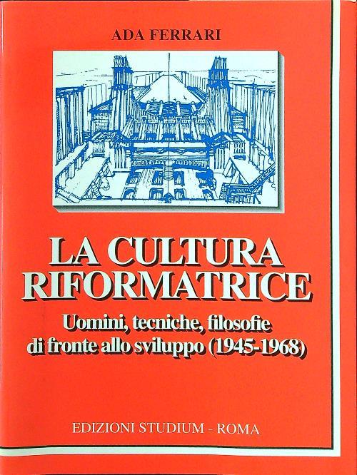 La cultura riformatrice - Ada Ferrari - copertina