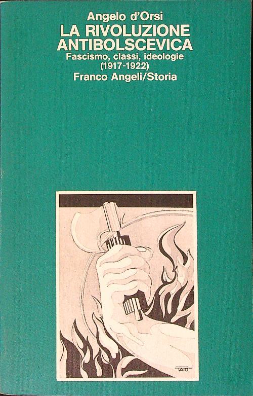 La rivoluzione antibolscevica