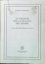 Le colonne per la facciata del Duomo