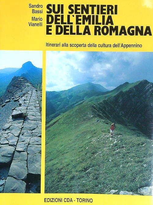 Sui sentieri dell'Emilia e della Romagna - Sandro Bassi - copertina
