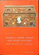 Strutture e modelli culturali nella società merovingia