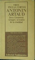 Tres Piezas Cortas port Antonin Artaud