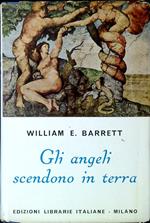 Gli angeli scendono in terra