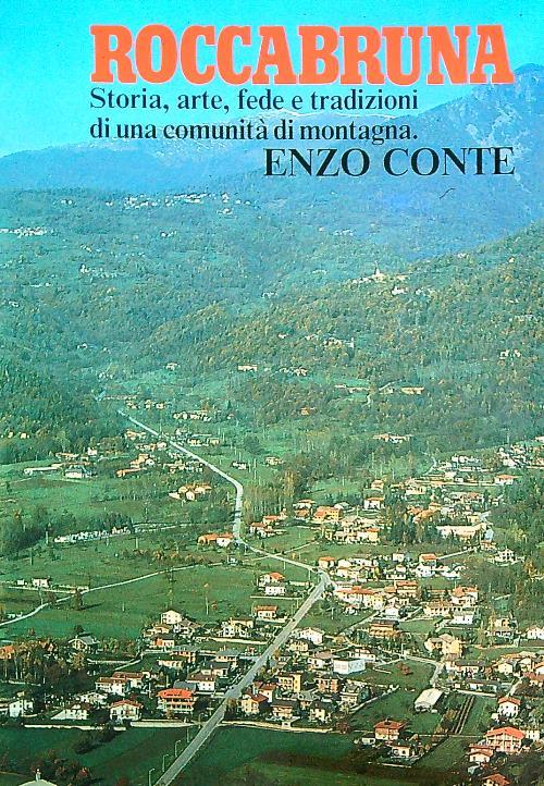Roccabruna. Storia arte fede e tradizioni