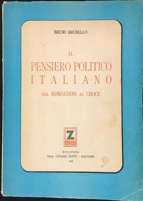 Il pensiero politico italiano dal Romagnosi al Croce