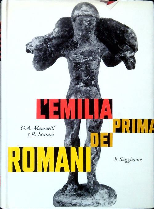 L' Emilia prima dei romani