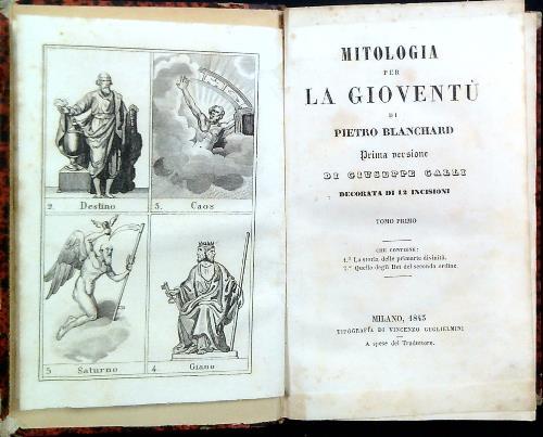 Mitologia per la gioventù. 2 Volumi rilegati in un unico tomo