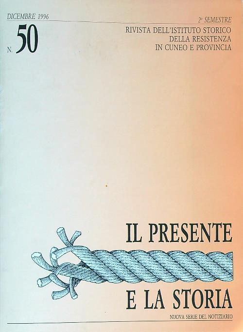 Il presente e la storia 50/1996