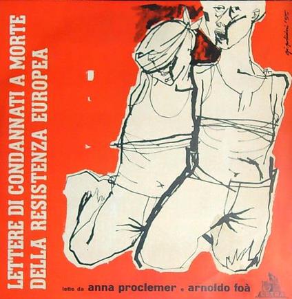 Vinile. Lettere Di Condannati A Morte Della Resistemza Europea - copertina