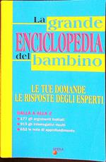 La grande enciclopedia del bambino