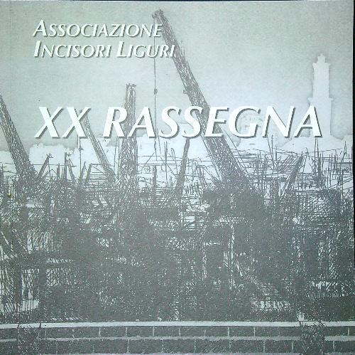 Associazione incisori liguri XX rassegna - vv. aa - copertina
