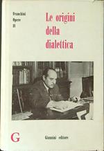 Le  origini della dialettica