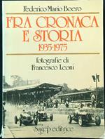 Fra cronaca e storia 1935-1975