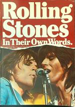 Rolling Stones in their own words