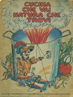 Cucina che vai natura che trovi