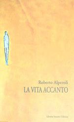 La vita accanto