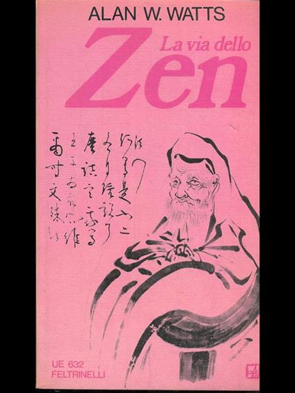 La via dello zen - Alan W. Watts - copertina
