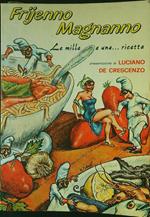 Frijenno Magnanno