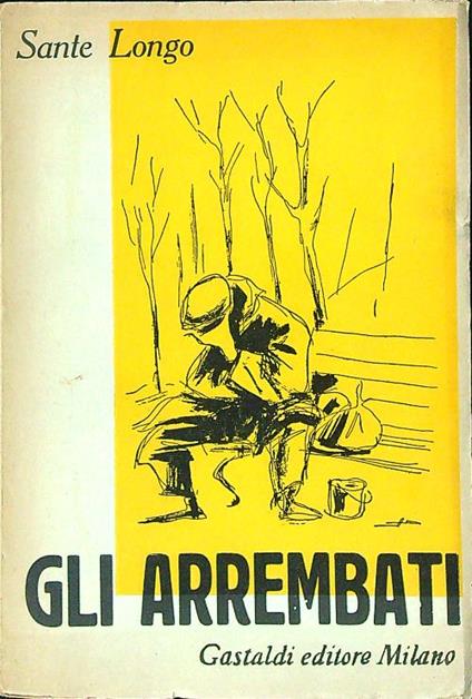 Gli arrembati - Sante Longo - copertina