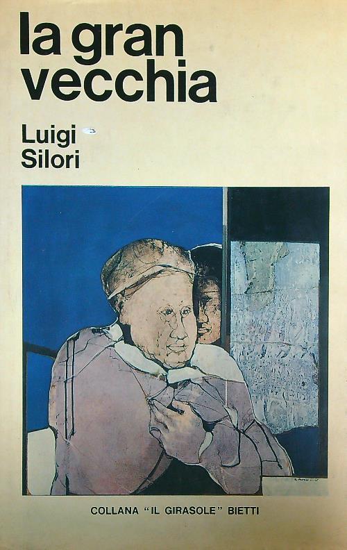 La gran vecchia - Luigi Silori - copertina
