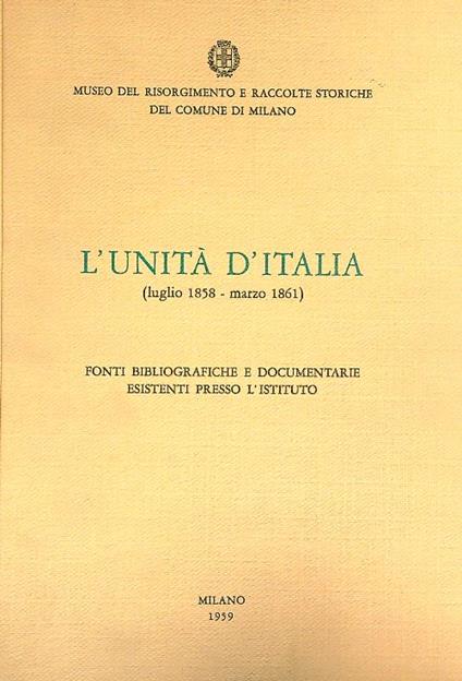 L' unita d'Italia luglio 1858 marzo 1861 - copertina