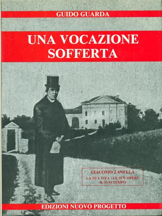 Una  vocazione sofferta - Guido Guarda - copertina
