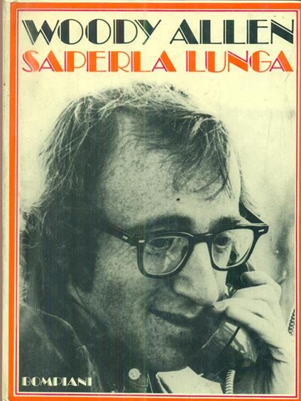 Saperla lunga. - Woody Allen - copertina