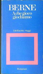 A che gioco giochiamo