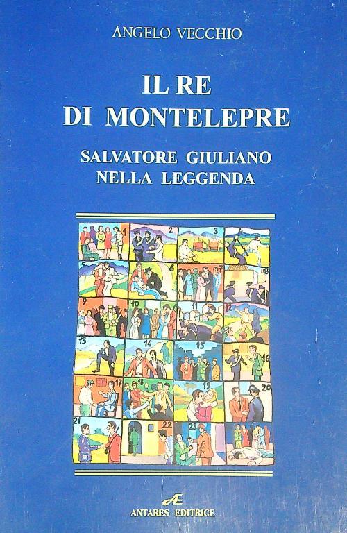 Il re di Montelepre - Angelo Vecchio - copertina
