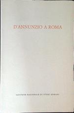 D'Annunzio a Roma