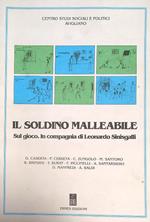 Il soldino malleabile