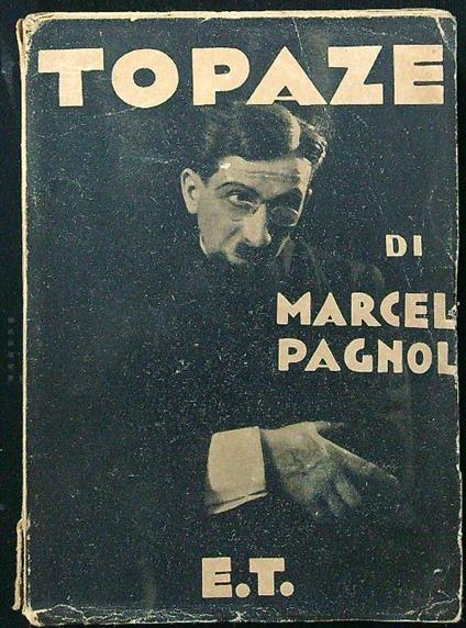 Topaze - Marcel Pagnol - copertina