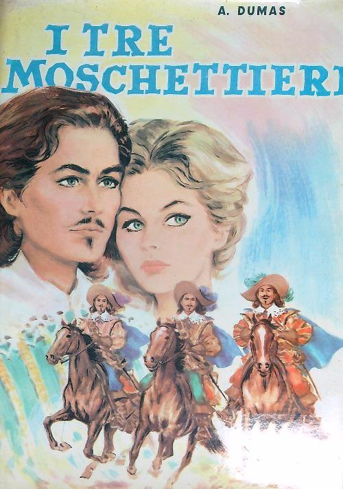 I tre moschettieri - Alessandro Dumas - copertina