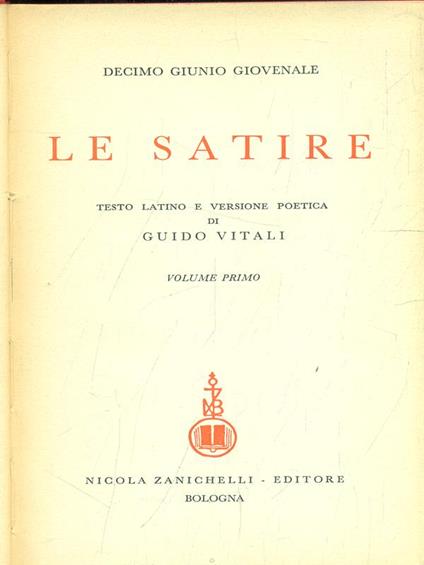 Le Satire. Volume primo - Decimo Giunio Giovenale - copertina