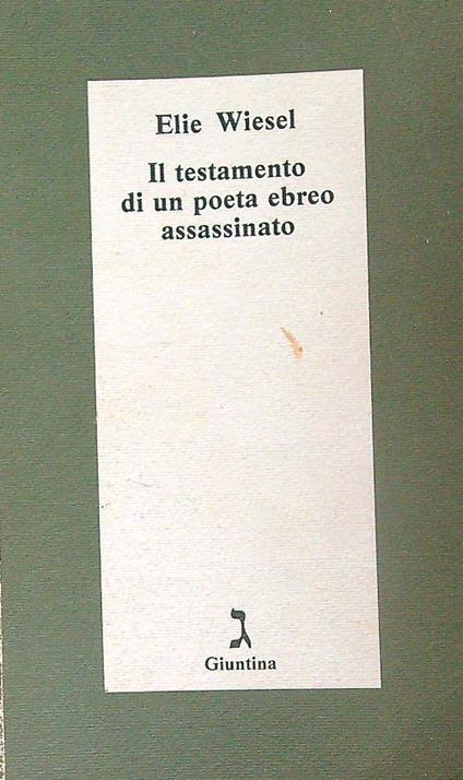 Il testamento di un poeta ebreo assassinato - Elie Wiesel - copertina