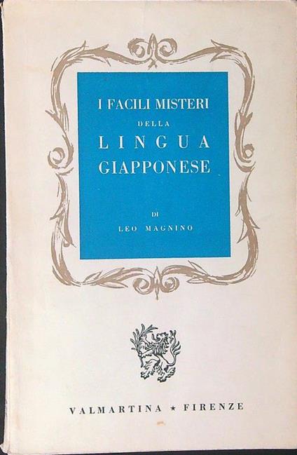 I  facili misteri della lingua Giapponese - Leo Magnino - copertina